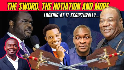 The Sword Initiation And More Archbishop Duncan Williams Jerry Eze Joshua Selman And Dr