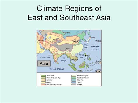 Ppt Climate Regions Of East And Southeast Asia Powerpoint