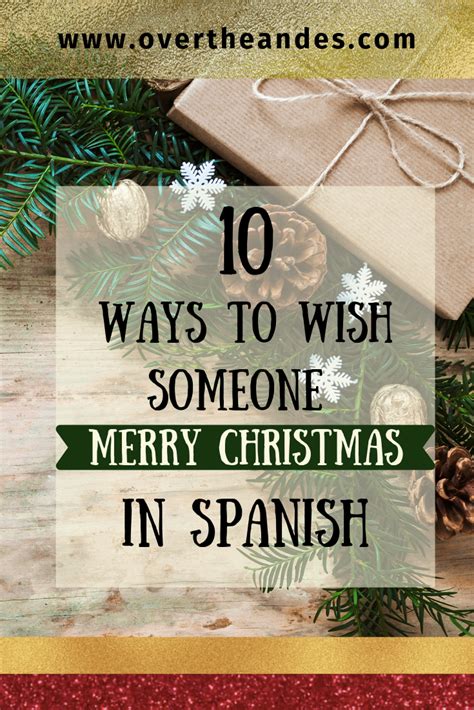 Spanish Lesson 16 Christmas Greetings In Spanish Over The Andes