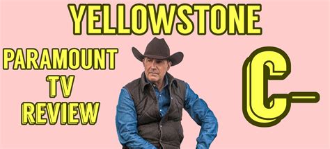 Yellowstone Season 1 Review Tv And City