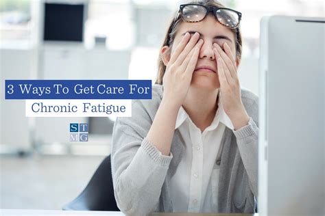 3 Ways To Get Care For Chronic Fatigue St Thomas Medical Group