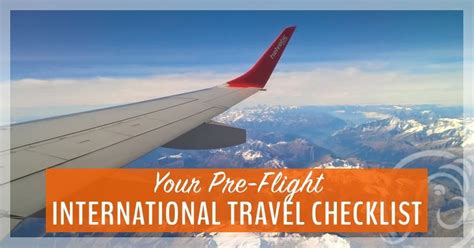 Your Essential Pre Flight International Travel Checklist