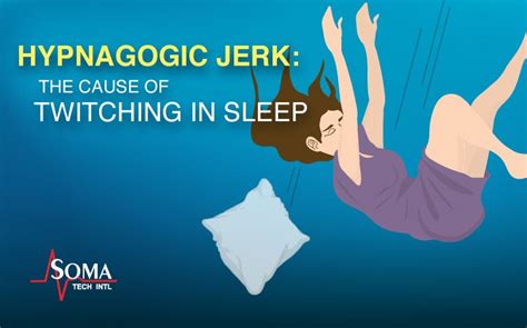 Hypnagogic Jerk The Cause Of Twitching In Sleep