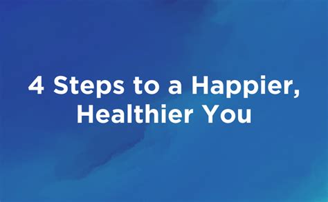 Download 4 Steps To A Happier Healthier You Pastor Ricks Daily Hope