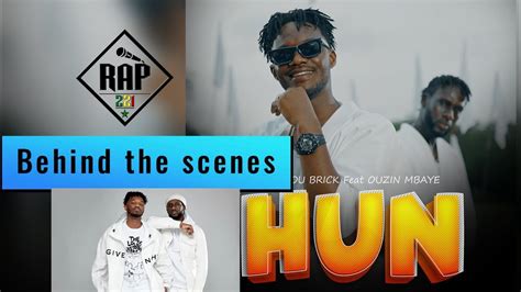 Akhlou Brick Hun Feat Ouzin Mbaye Behind The Scenes Youtube