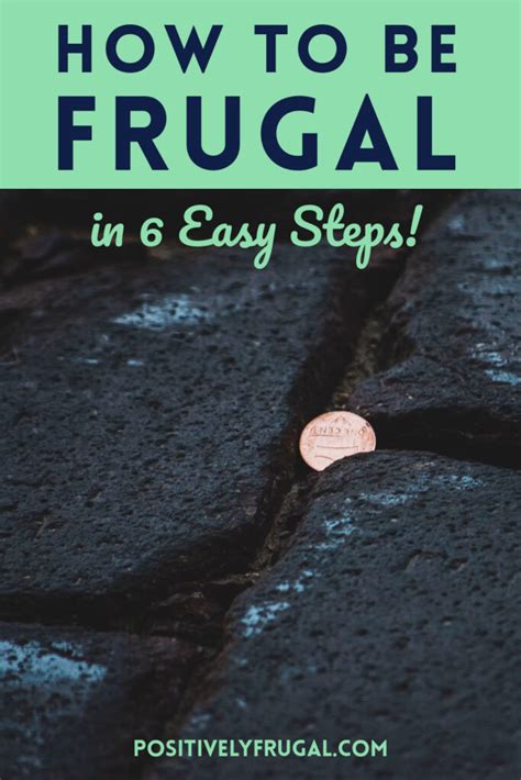 How To Be Frugal A Guide For Beginners Positively Frugal
