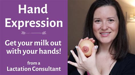 How To Express Breast Milk Without A Pump Hand Expression For Breastfeeding Youtube