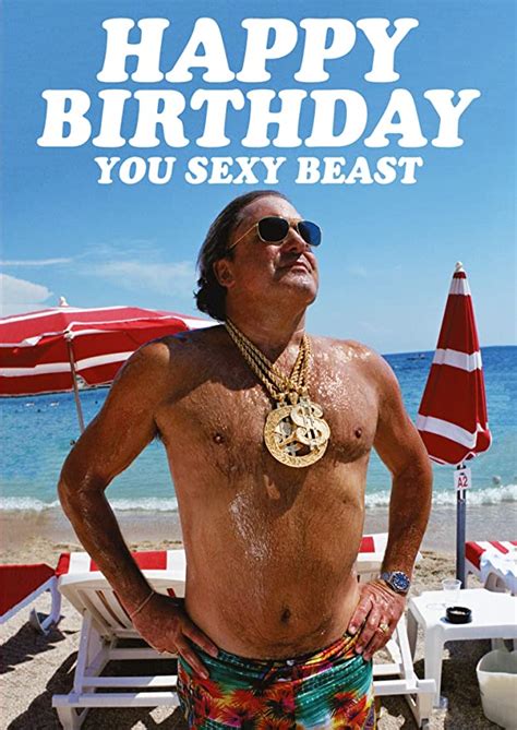 Happy Birthday You Sexy Beast Funny Birthday Card Uk Office