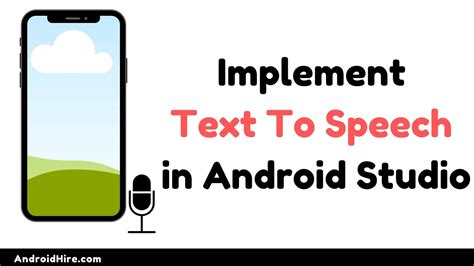 How To Implement Text To Speech In Android Studio Learn A New