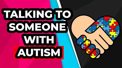 How To Talk To Someone With Autism 7 Tips Youtube