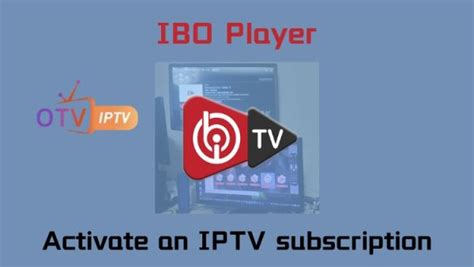 How To Install Ibo Player And Activate An Iptv Subscription