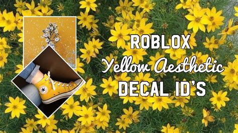 Roblox Yellow Aesthetic Decal Ids Youtube