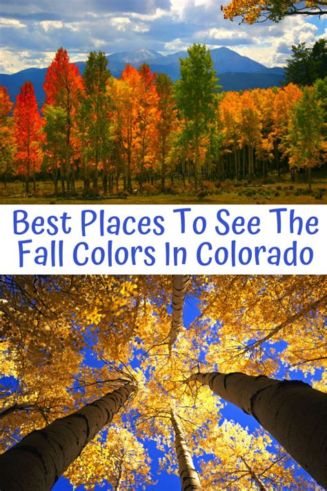 Best Places To See The Fall Colors In Colorado In 2020 Places To See