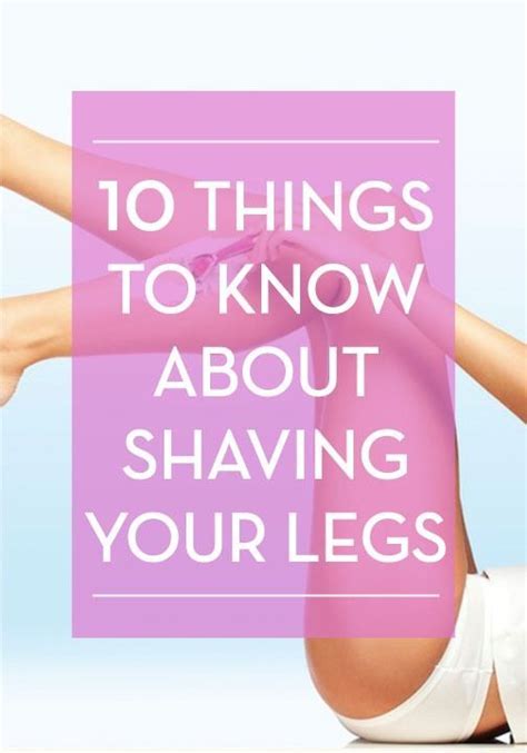 10 Things No One Ever Tells You About Shaving Your Legs Tipps Tipps