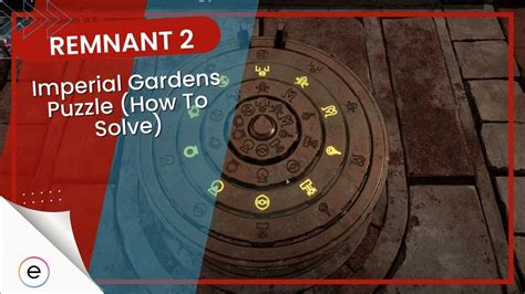 Remnant 2: Imperial Gardens Puzzle [SOLVED] - eXputer.com