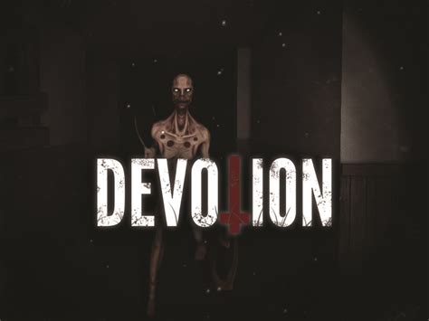 Devotion Windows Game Indiedb