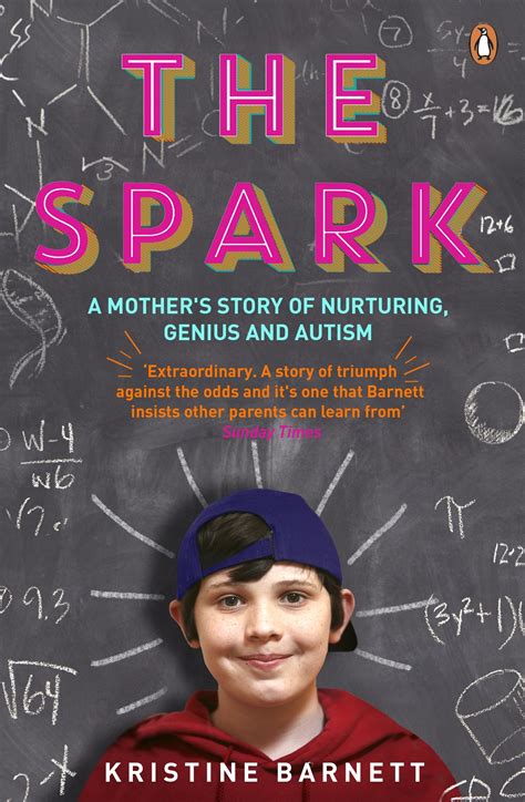 The Spark By Kristine Barnett Penguin Books Australia
