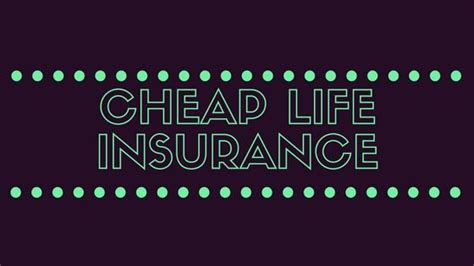 Cheap Life Insurance Fast 21 Ways To Get It Sept 2019