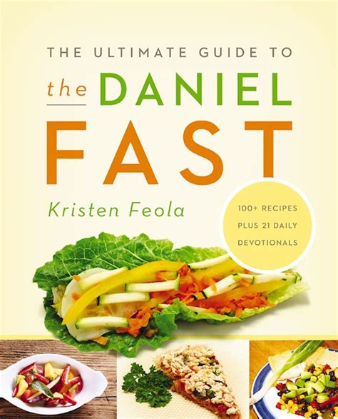 Shop The Word Ultimate Guide To The Daniel Fast By Kristen Feola