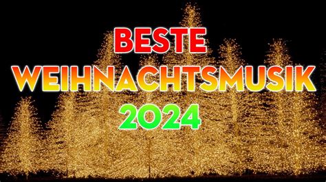 Schönsten Deutsche Weihnachtslieder Beste Weihnachtsmusik 2024