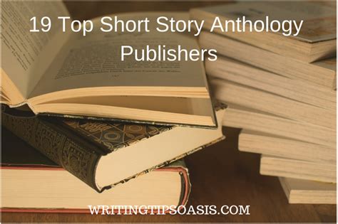 19 Top Short Story Anthology Publishers Writing Tips Oasis