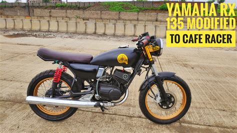 Yamaha Rx 135 Modified To Cafe Racer 35k Only Youtube