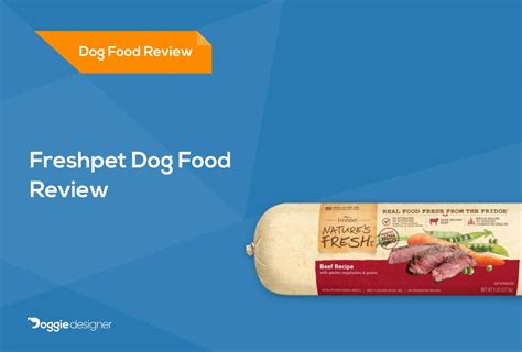 Food and drug administration says that 70 dogs have now died because. FreshPet Dog Food Review 2021: Recalls, Pros & Cons ...