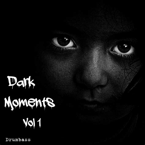 dark moments vol 1 by drumbass free download on hypeddit