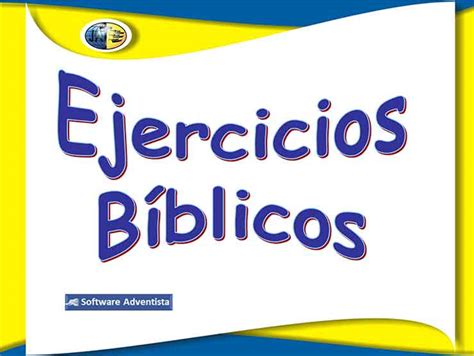 Ejercicios B Blicos I Sermones Adventistas