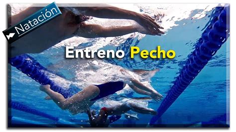 Entrenamiento de natación estilo pecho 8 YouTube