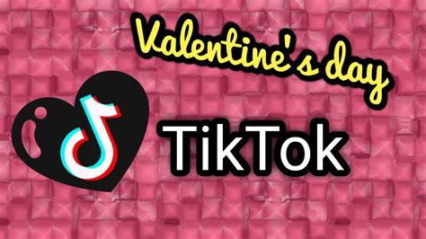 Valentines Day Tik Tok Compilation Love Romantic Funny Youtube