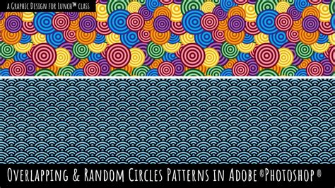 Overlapping And Random Circles Patterns In Adobe Photoshop A Graphic