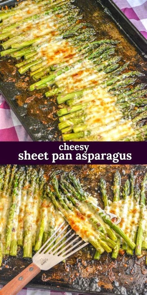 Garlic roasted cheesy sheet pan asparagus 😋 ingredients 1 lb fresh asparagus, ends snapped off 3 tbsp olive oil 1 1/2 tbsp minced garlic salt & pepper, to taste 1 cup shredded mozzarella cheese 1/4 cup shredded parmesan cheese instructions spread the asparagus, evenly, in a single layer on a large sheet pan. Garlic Roasted Cheesy Sheet Pan Asparagus - 4 Sons 'R' Us ...