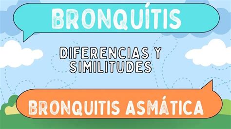 Diferencias entre bronquítis y bronquitis asmática
