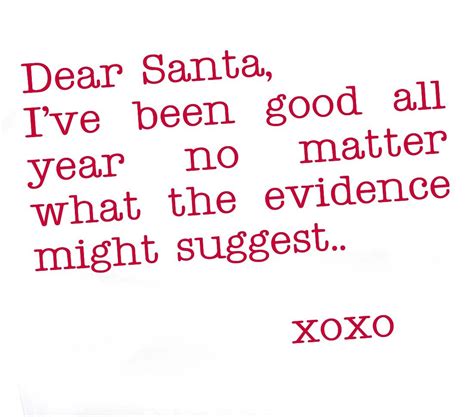 Dear Santa Naughty Quotes