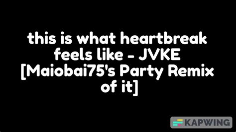 This Is What Love Feels Like By Jvke Party Remix Youtube