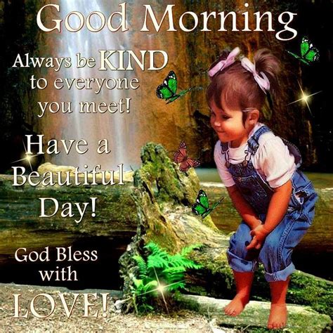 As you open your eyes and begin your day, remember that you will never have this day again. Good Morning, Have a Beautiful Day! God Bless with Love ...