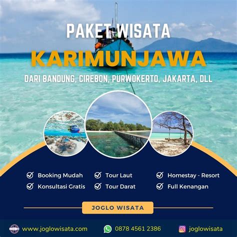 Paket Wisata Karimunjawa Dari Bandung Cirebon Purwokerto Joglo Wisata