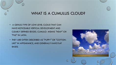 (n) a large dark reasonable cloud. The differences in clouds