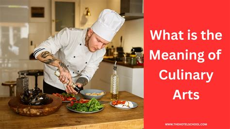 What Is The Meaning Of Culinary Arts