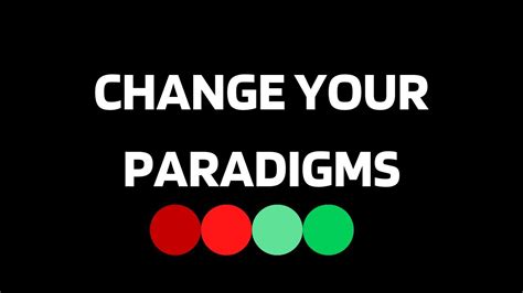 How To Change Your Paradigm As A Man What Is A Paradigm Youtube