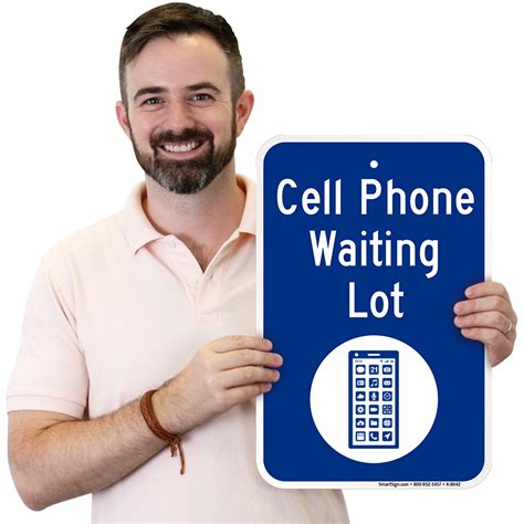 Cell Phone Waiting Lot Sign With Cell Phone Graphic Sku K 8642