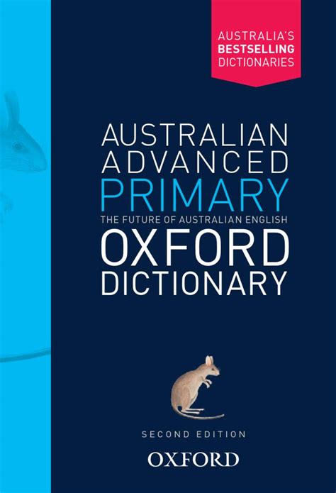 Australian Advanced Primary Oxford Dictionary Second Edition