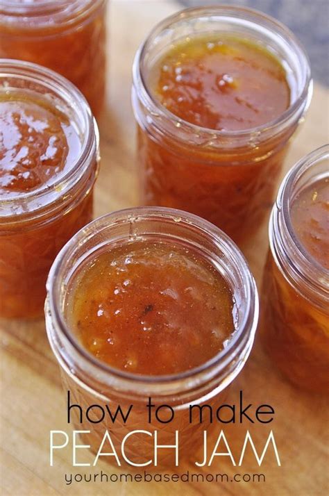 How To Make Peach Jam From Your Home Based Mom Please Visit Jelly