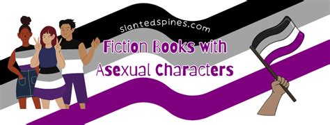 Fiction Books With Asexual Characters Slanted Spines