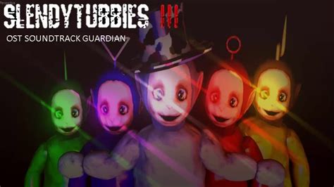Slendytubbies 3 Soundtrack Guardian Youtube