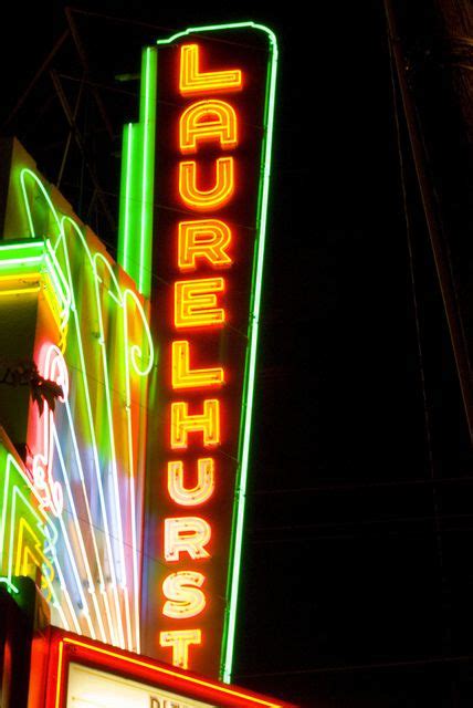 Laurelhurst Theatre Sign Theatre Neon Signs Do It Right
