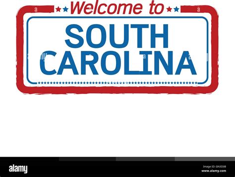 Welcome To South Carolina Sign Stock Vector Images Alamy