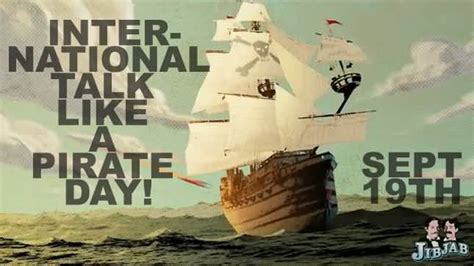 International Talk Like A Pirate Day September 19th
