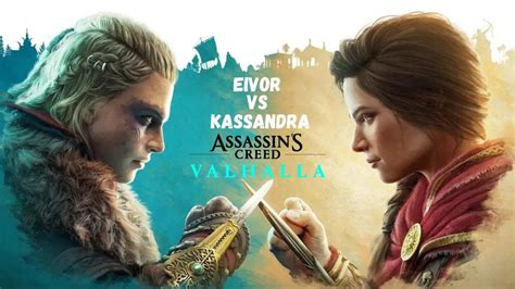 EDIT EIVOR VS KASSANDRA Assassin S Creed Valhalla YouTube
